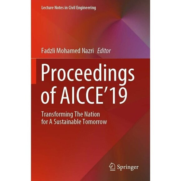 Lecture Notes in Civil Engineering Ser.: Proceedings of AICCE'19 : 2 Book Set - Picture 1 of 5